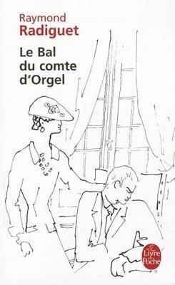 Le bal du comte d'Orgel - Raymond Radiguet - cover