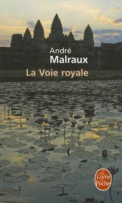 La voie royale - Andre Malraux - cover