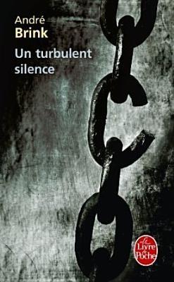 Un Turbulent Silence - Andre Brink - cover