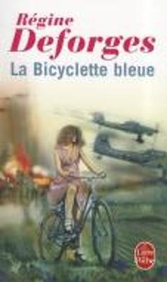 La bicyclette bleue - Regine Deforges - cover