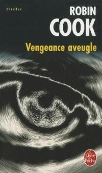 Vengeance Aveugle - Robin Cook - cover