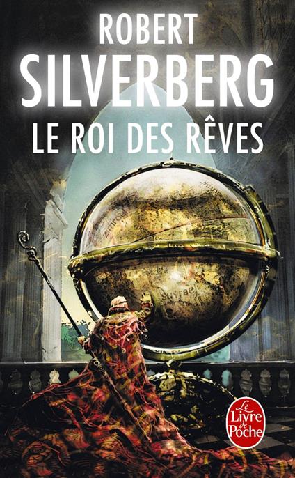 Le Roi des rêves (Cycle de Majipoor, Tome 7)