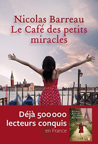 Le Cafe des Petits Miracles - Nicolas Barreau - cover