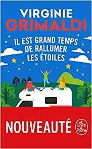 Il est grand temps de rallumer les etoiles - Virginie Grimaldi - cover