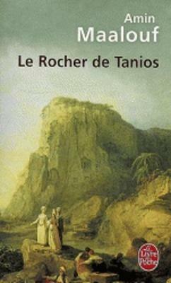 Le rocher de Tanios - Amin Maalouf - cover