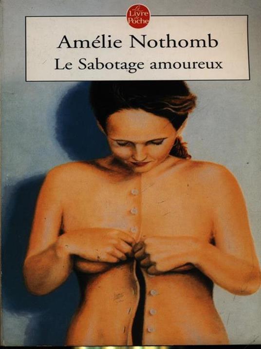 Le sabotage amoureux - Amélie Nothomb - copertina