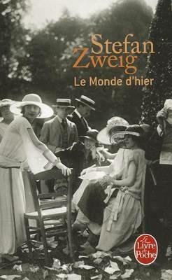 Le monde d'hier - Stefan Zweig - cover