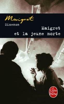 Maigret et la jeune morte - Georges Simenon - cover
