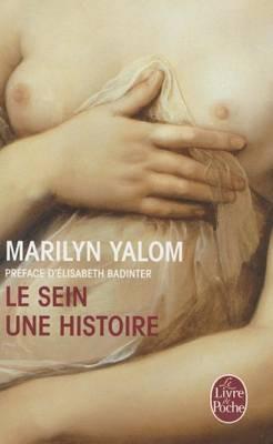 Le Sein: Une Histoire - Marilyn Yalom - cover