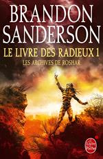 Le Livre des Radieux , Volume 1 (Les Archives de Roshar, Tome 2)