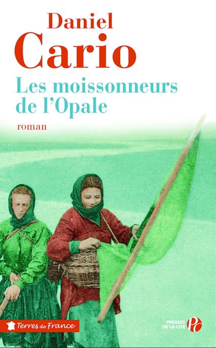 LES MOISSONNEURS DE L'OPALE