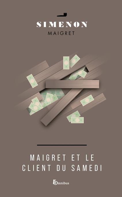 Maigret et le client du samedi