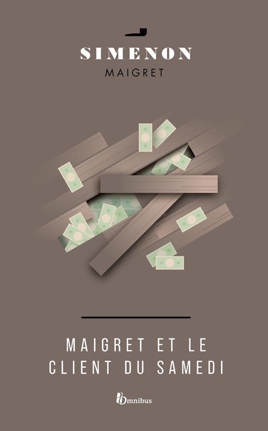 Maigret et le client du samedi