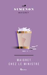 MAIGRET CHEZ LE MINISTRE