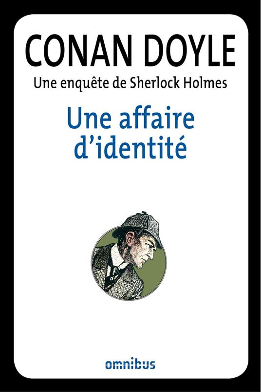 Une affaire d'identité