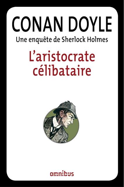 L'aristocrate célibataire