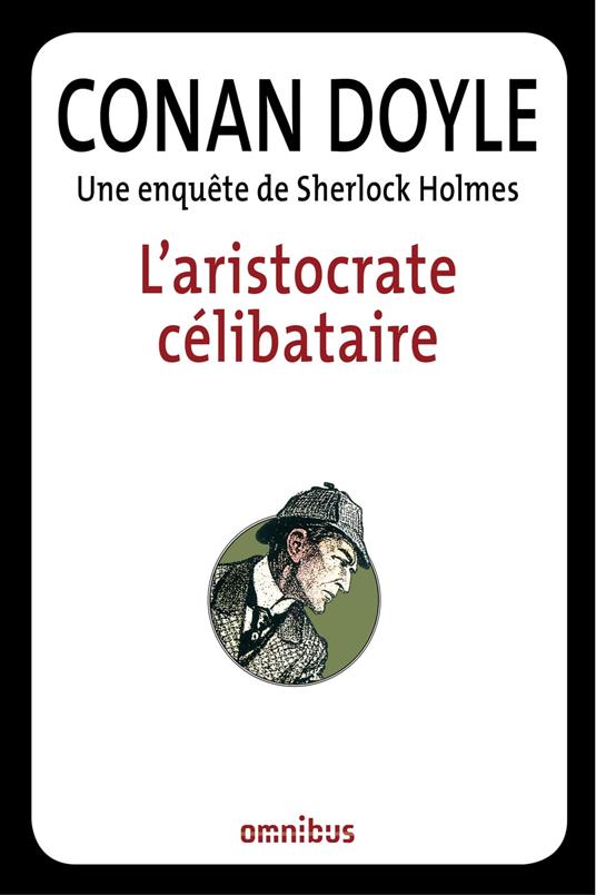 L'aristocrate célibataire