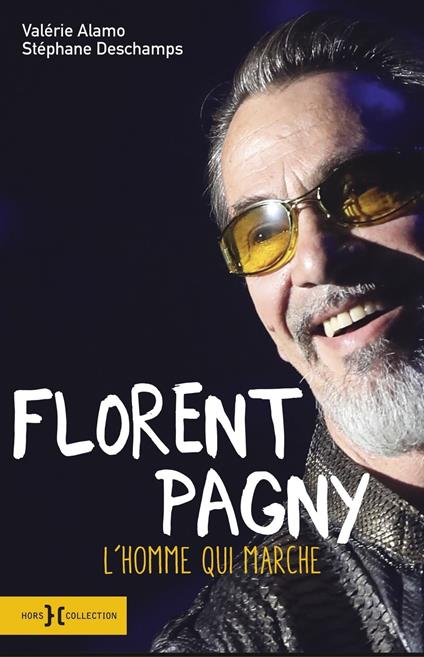 Florent Pagny - L'homme qui marche
