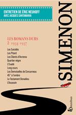 Les Romans durs Tome 2 - 1934-1937