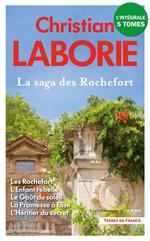 La saga des Rochefort - L'Intégrale