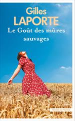 Le Goût des mûres sauvages