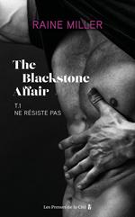 The Blackstone Affair - Tome 1 Ne résiste pas