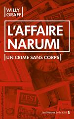 L'Affaire Narumi. Un crime sans corps