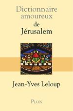 Dictionnaire amoureux de Jérusalem
