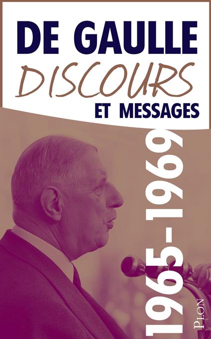 Discours et Messages Janvier 1966-Avril 1969 Versle terme
