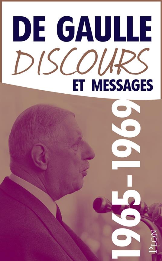 Discours et Messages Janvier 1966-Avril 1969 Versle terme