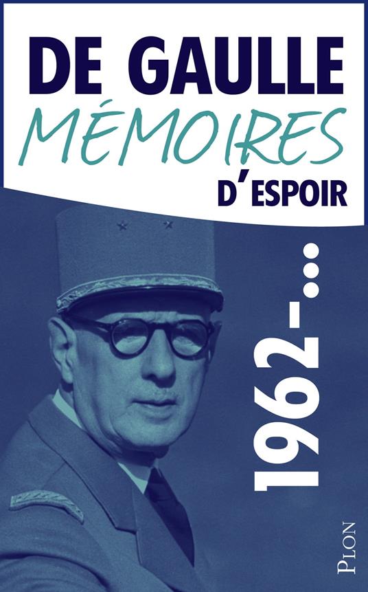 Mémoires d'espoir 1962-...