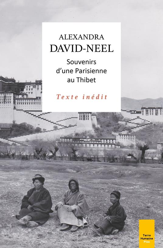 Souvenirs d une parisienne au Thibet