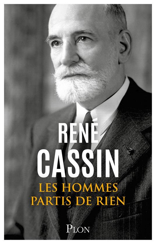 Les Hommes partis de rien - Nouvelle édition avec une préface inédite d'Emmanuel Decaux