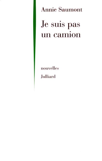 Je suis pas un camion - NE