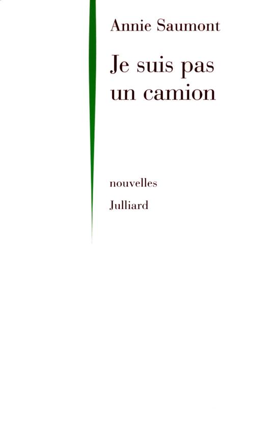 Je suis pas un camion - NE