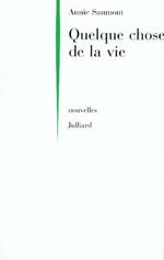 Quelque chose de la vie - NE