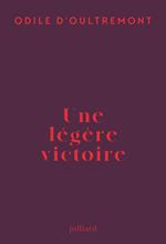 Une légère victoire