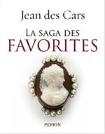 La saga des favorites