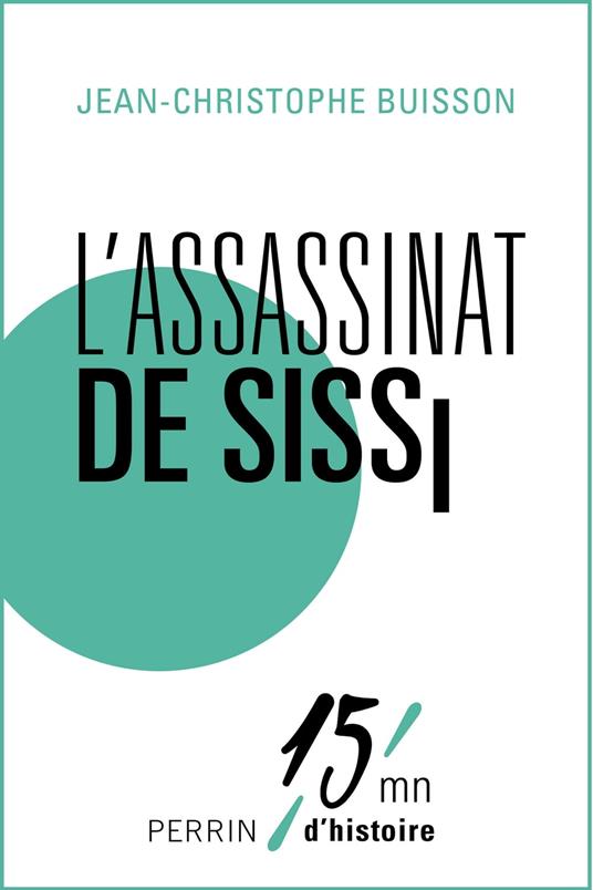 L'assassinat de Sissi