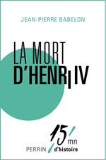 La mort d'Henri IV
