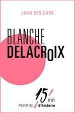 Blanche Delacroix