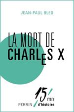La mort de Charles X