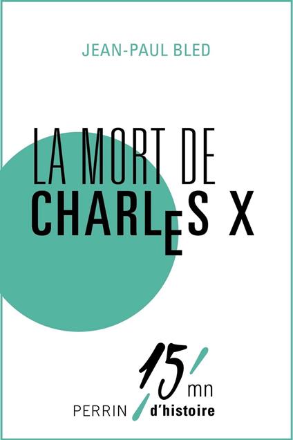 La mort de Charles X