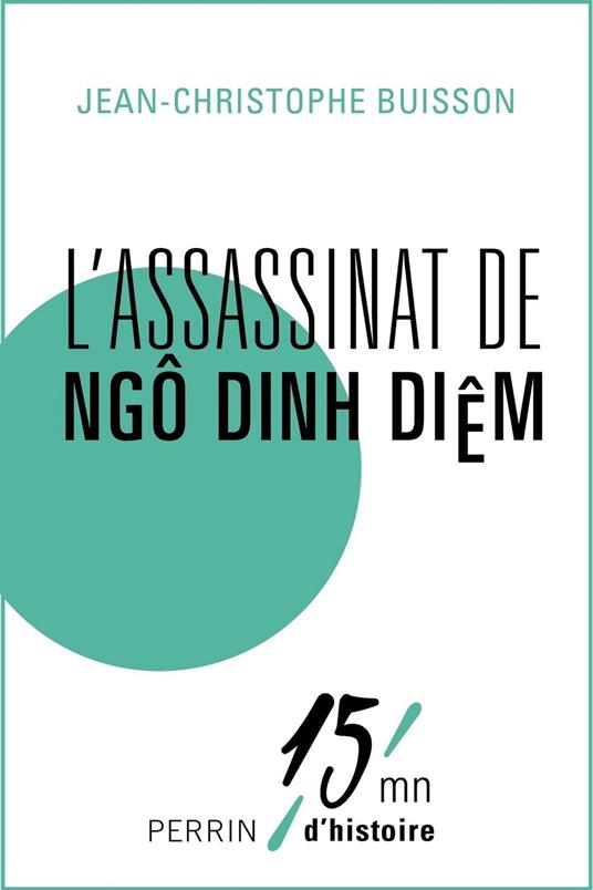 L'assassinat de Ngô Dinh Diêm