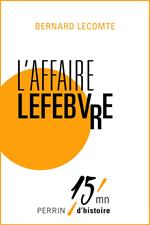 L'affaire Lefebvre