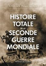 Histoire totale de la Seconde Guerre mondiale