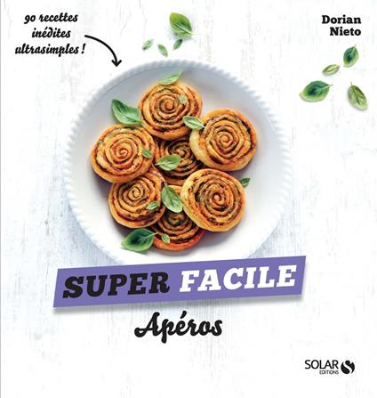 Apéros - Super Facile