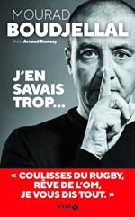 J'en savais trop...
