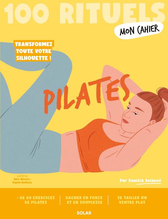 100 Rituels Mon Cahier Pilates
