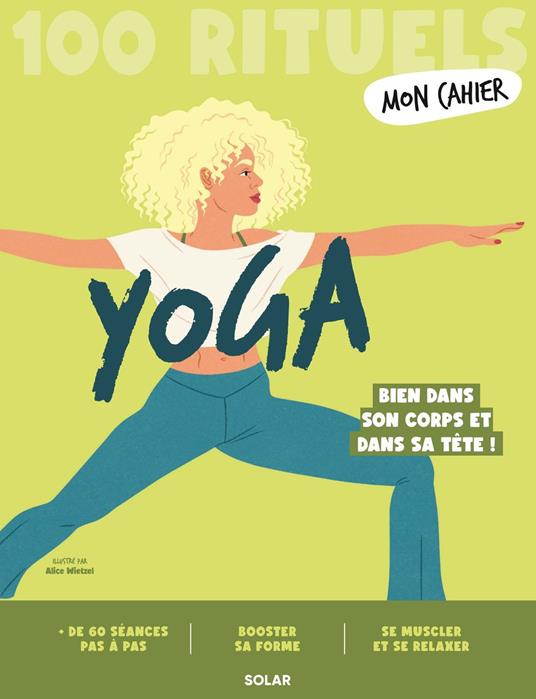 Mon cahier 100 Rituels Yoga